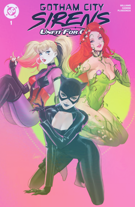 Gotham City Sirens Unfit For Orbit #1 Leirix Foil